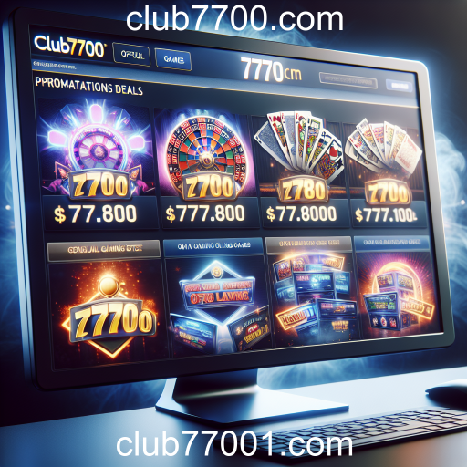 Aproveite as Promoções Especiais no club7700.com